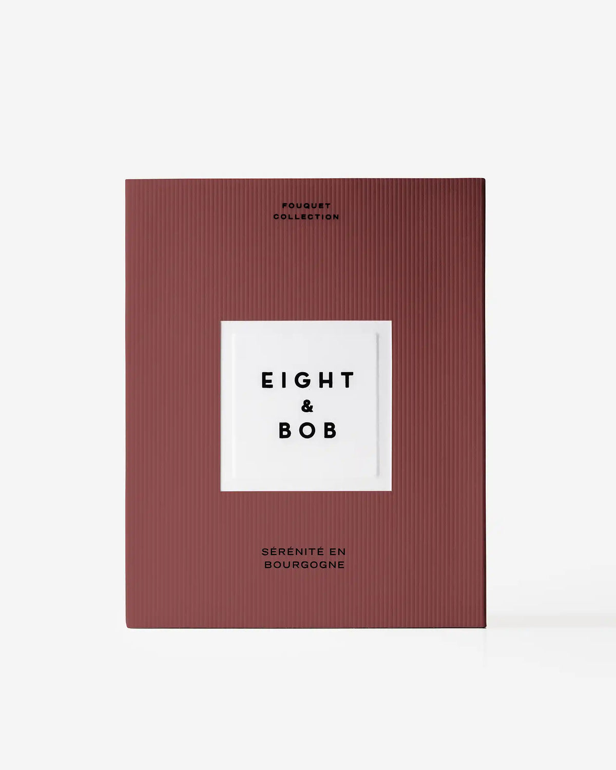 Serenite En Bourgogne by Eight & Bob