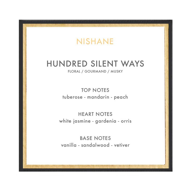 Nishane Hundred Silent Ways